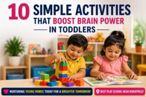 best play school near Kukatpally